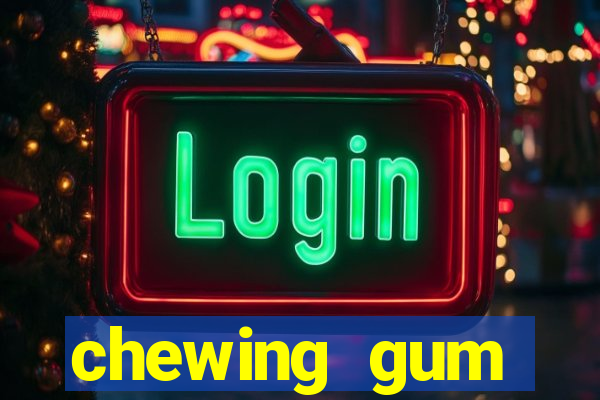 chewing gum assistir online